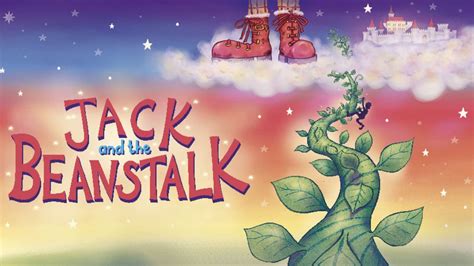  Jack and the Beanstalk - Bir Fantastik Macera ve Sosyal Eleştiri Mi?