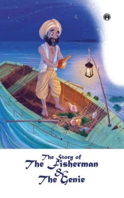  The Fisherman and the Jinni: An Eighth-Century Egyptian Tale Explores Themes of Greed, Compassion, and Unforeseen Consequences!